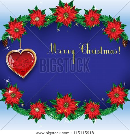 Template Christmas Card With Fir Branches And Flowers Poinsettia. Winter And Valentines Background.