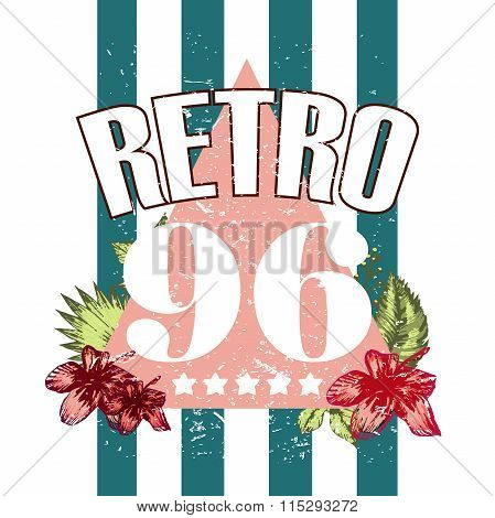 Retro illustration flower and numbers vector print and slogan