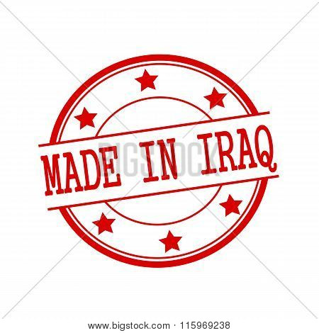 Made In Iraq  Red Stamp Text On Red Circle On A White Background And Star