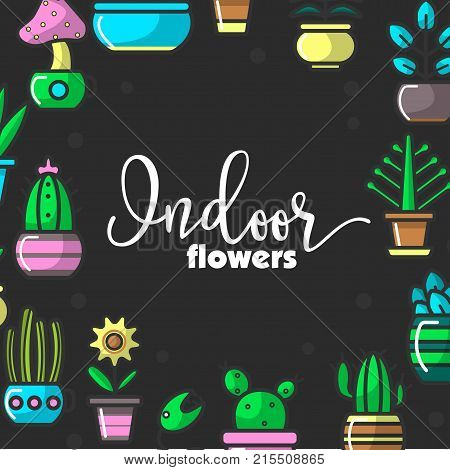 Indoor flowers and house floral plants or home garden poster for decorative gardening. Vector line icons of exotic succulent cactus, petunia or gardenia blossom and rose or tulip for indoor planting