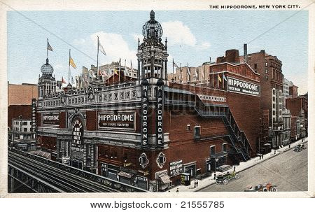 NEW YORK CITY â CIRCA 1912: Vintage postcard depicting The Hippodrome, built in 1905 & demolished in 1939 after its decline & fall, New York City, USA, circa 1912.