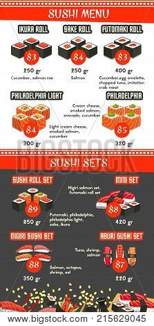 Japanese cuisine restaurant sushi menu template for Asian food. Vector price for sushi sets, ikura or sake and futomaki rolls, Philadelphia sushi and nigiri or aburi maki, ramen noodle and chopsticks