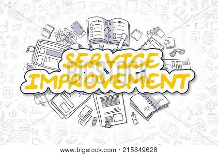 Service Improvement - Sketch Business Illustration. Yellow Hand Drawn Inscription Service Improvement Surrounded by Stationery. Cartoon Design Elements.