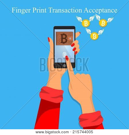 Vector illustration of finger print bitcoin trasnaction acceptance. Finger print transaction unlock. Mobile or smart phone authorization.Flying bitcoins