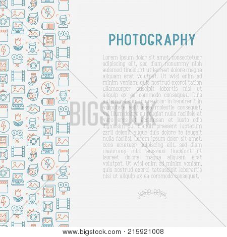 Photography concept with thin line icons of photographer, film, crop, flash, focus, light, panorama. Vector illustration for banner, web page, print media.