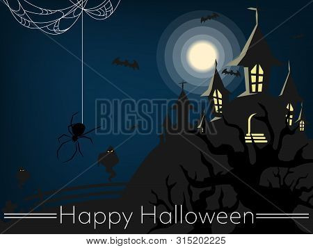 Halloween Background With Haunted House With Moon, Halloween Elements, Spiders And Web And Happy Hal