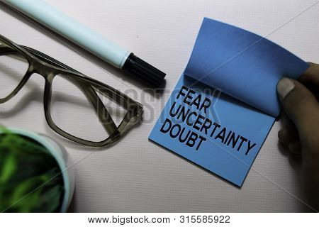 Fear Uncertainty Doubt (fud) Text On Sticky Notes Isolated On Office Desk