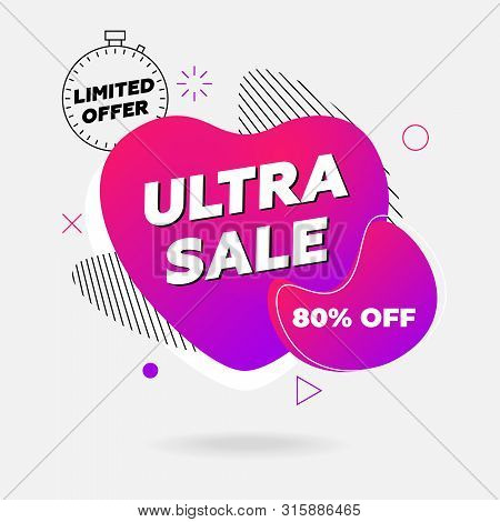 Ultra Sale Banner. Limited Offer Template Design On Abstract Liquid Shape. Flat Geometric Gradient C