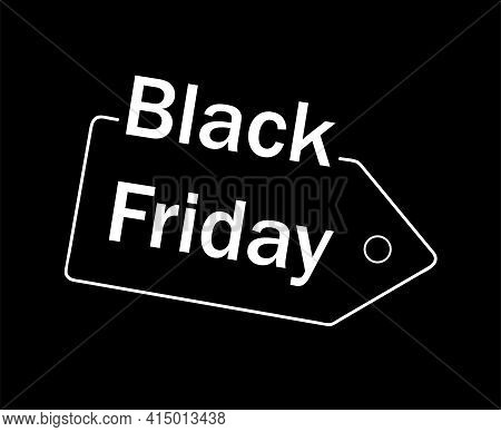 Black Friday, Banner, Discount, Sale, Inscription On A Black Background.vector