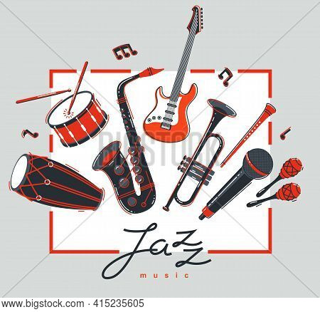 Jazz Music Band Poster Different Instruments Vector Flat Illustration, Live Sound Festival Or Concer