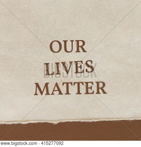 Our lives matter typography BLM movement