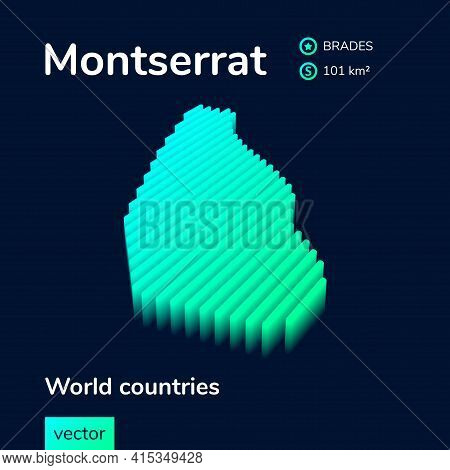 Stylized Neon Simple Digital Isometric Striped Vector 3d Montserrat Map. Map Of Montserrat Is In Gre