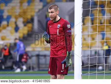 Kyiv, Ukraine - March 28, 2021: Goalkeeper Jesse Joronen Of Finland In Action During The Fifa World 