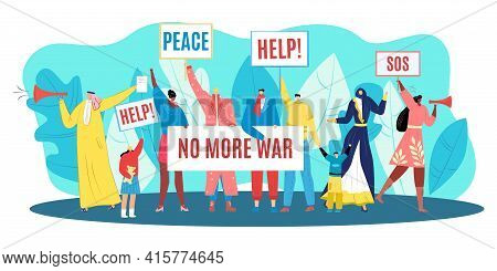 Protest For Peace, Demonstration Against War, Vector Illustration. Man Woman People Character Hold C