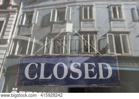 A Closed Business Or Company, Trade In Economically Difficult Times