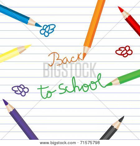 Back To School With Colored Pencils Over Notebook Paper
