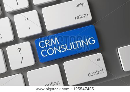 White Keyboard Keypad Labeled CRM Consulting. Metallic Keyboard with Hot Key for CRM Consulting. Metallic Keyboard with the words CRM Consulting on Blue Keypad. 3D Render.