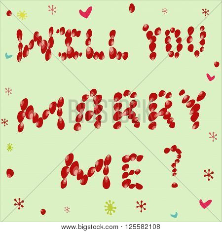 Text will You marry me? of rose petals on a green  background.  All objects are grouped. Vector.
