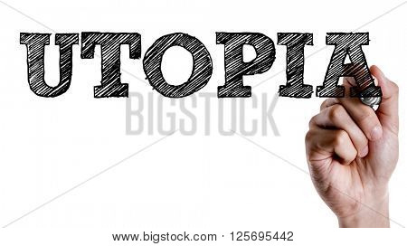 Hand writing the text: Utopia