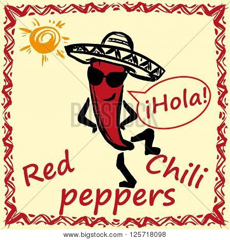Hand drawn red chili pepper with sombrero.vector illustration