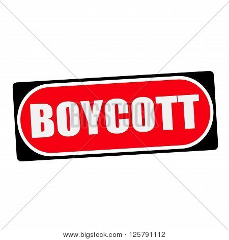 boycott white wording on red background black frame