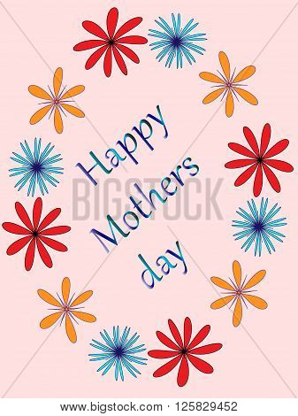 Postcard with colorful flowers. Happy Mother's day