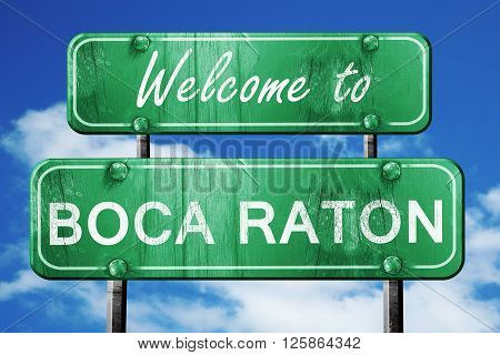 Welcome to boca raton green road sign