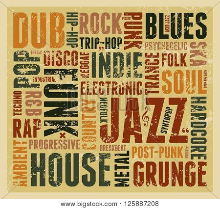Music Styles typographic vintage grunge poster. Retro vector illustration.