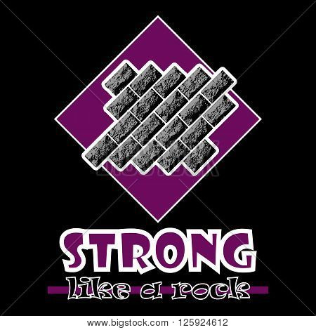 Strong Like A Rock. Abstract Vector Purple Style Flat Logo Print Bricks Design. Used For Print On T-