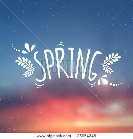 Spring  - inscription. Vector blurred background with botanical elements.