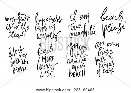 My heart is at the beach. Beach more, worry less. You can neverf have too much bea ch. Life is better on the beach.Hand lettering. Ocean quotes for you