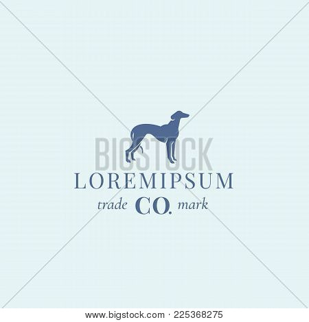 Nobleness Hound Abstract Vector Sign, Emblem or Logo Template. Elegant Greyhound Dog Silhouette with Classy Retro Typography. Isolated.