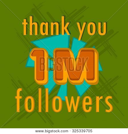 1m Followers Banner. Thank Subscription - Vector Illustration
