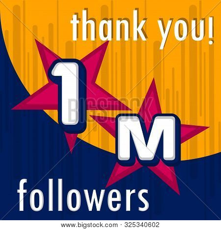 1m Followers Banner. Thank Subscription - Vector Illustration