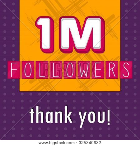 1m Followers Banner. Thank Subscription - Vector Illustration