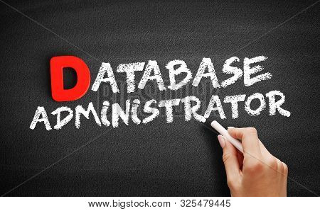 Database Administrator Text On Blackboard, Business Concept Background