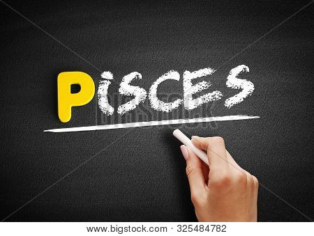 Pisces - Text On Blackboard, Concept Background