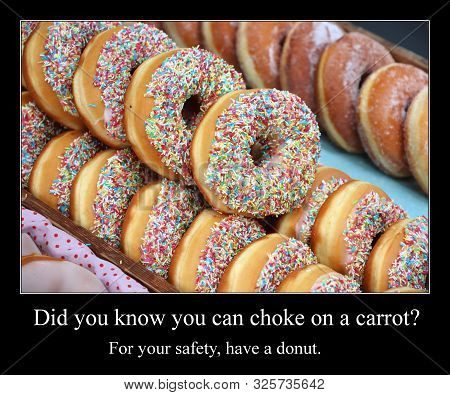 Funny Meme For Social Media Sharing. Choking Hazard And Donuts Meme.