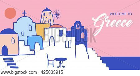 Greece Hand Drawn Illustration. Santorini Old Town Streets, Traditional And Famous Houses And Church