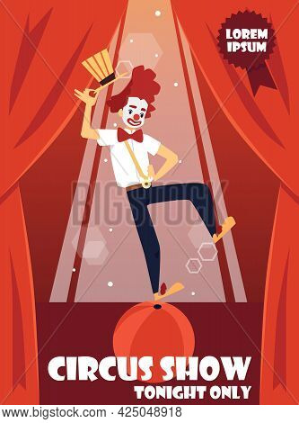Banner Or Poster For Circus Show With Clown On Ball, Flat Vector Illustration.