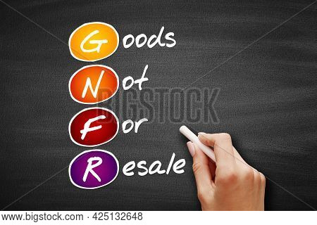 Gnfr - Goods Not For Resale Acronym, Business Concept On Blackboard