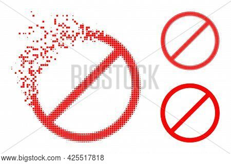 Burst Pixelated Forbidden Pictogram With Halftone Version. Vector Wind Effect For Forbidden Symbol. 