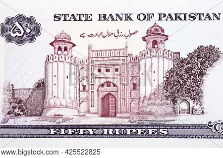 Alamgiri Gate Of The Lahore Fort In Lahore From Pakistani Money