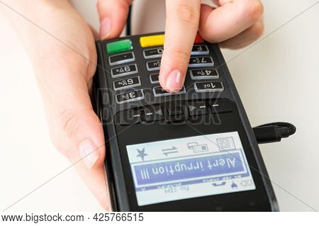 Alert Irruption On The Pos Terminal In Womans Hand