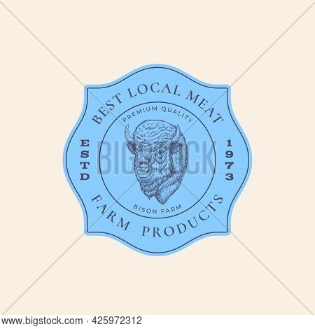 Best Local Meat Farm Retro Framed Badge Or Logo Template. Hand Drawn Bison Face Sketch With Retro Ty