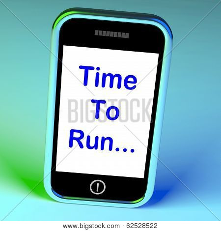 Time To Run Smartphone Means Short On Time And Rushing