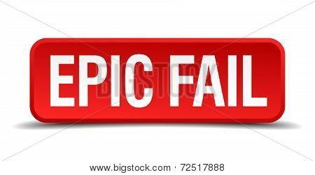 Epic Fail Red 3D Square Button Isolated On White Background