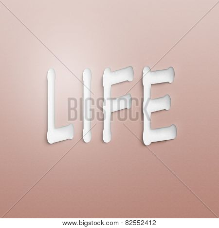 text on the wall or paper, life