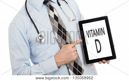 Doctor Holding Tablet - Vitamin D