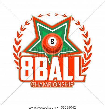 Vector Design Billiards, pool and snooker sport icon. Poolroom emblems design with balls, laurel wreath, stars. Vector Illustration. Isolated on White.